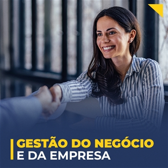 GESTÃO DO NEGÓCIO E DA EMPRESA